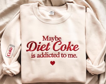 Sudadera bordada de Coca-Cola Light con frase divertida, regalo para amantes de los refrescos.
