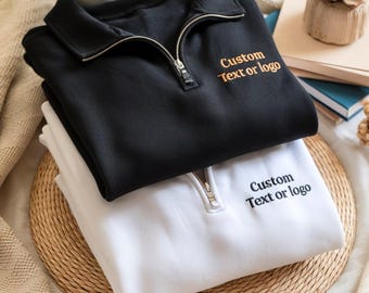Custom Text or Logo Embroidered Quarter Zip Sweatshirt, Personalized Team, Business, Bridal Parties Shirt