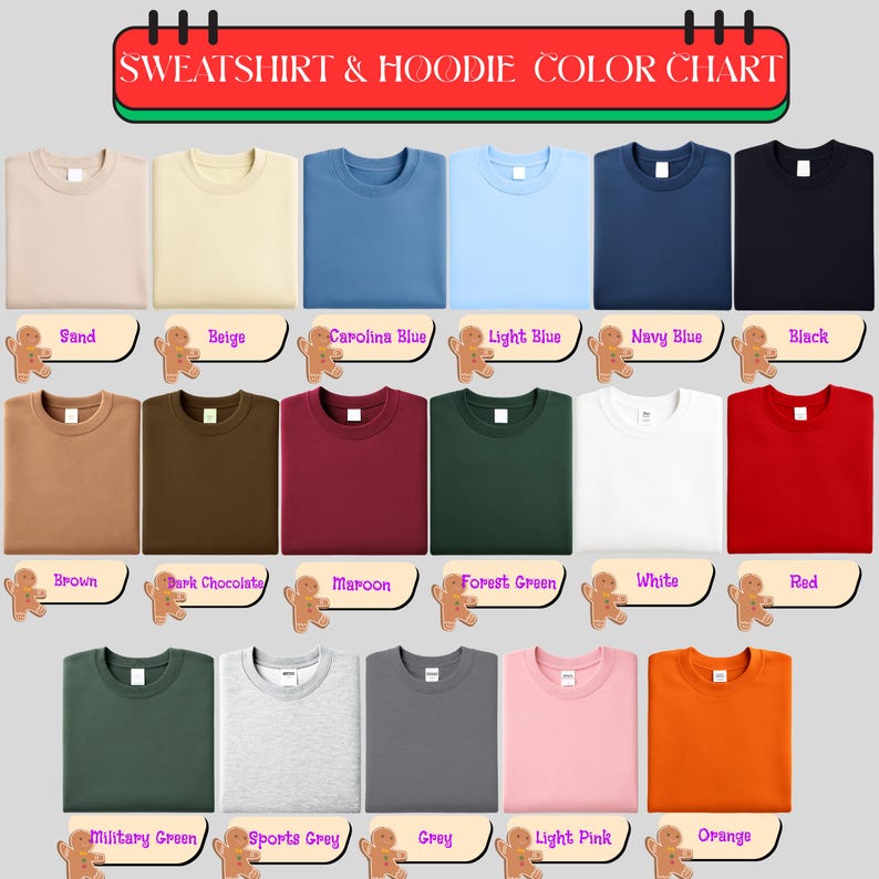 May include: A color chart displaying various sweatshirt and hoodie colors. The chart includes colors such as sand, beige, Carolina blue, light blue, navy blue, and black. Additional colors include brown, dark chocolate, maroon, forest green, white, and red.