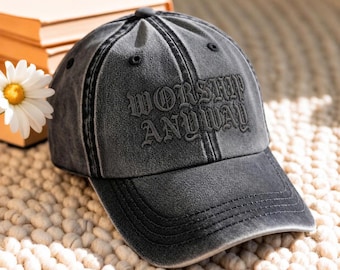 「Worship Anyway」刺繍入りウォッシュドコットンキャップ、信仰に基づく宗教的なダッドハット