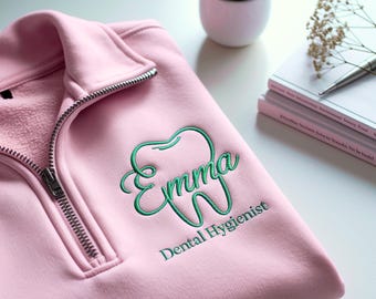 Custom Embroidered Dental Quarter Zip Sweatshirt, Personalized Dentist Gift