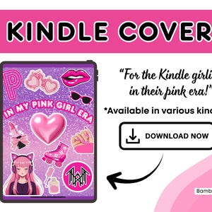 Op de afbeelding: Roze Kindle-hoes met een glitterachtergrond en diverse roze afbeeldingen, waaronder een hart, lippen en rolschaats. Tekst luidt "In My Pink Girl Era" en "Kindle Cover". Bevat een downloadknop.