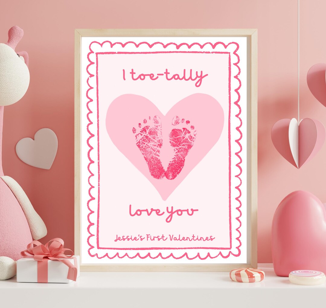 Baby's First Valentines Footprint Art Toe-tally Love You Keepsake ...