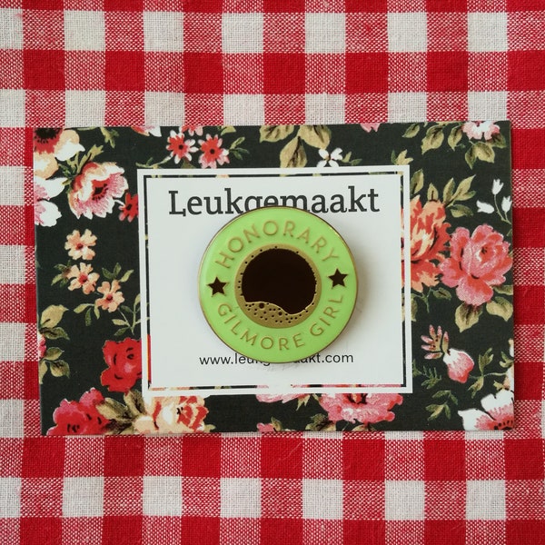 Enamel pin Honorary Gilmore girl fan club coffee, Lorelai and Rori Gilmore girls, mothers day present, gift for her, present friend birthday