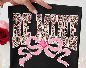 Preppy Coquette Be Mine Leopard Print Png, Xoxo Png, Coquette Valentines, Preppy png, Love Png, Valentine Text Png, Leopard Valentines Png