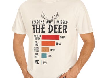 Comfort Colors® Reasons Why I Missed The Deer T-Shirt, Hunting Dad Gift, Funny Hunter Bar Chart Graphic Top, Vintage Style, Sarcastic Tee