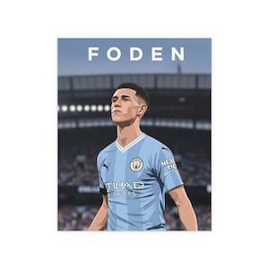 Manchester City semi-gloss Poster - Phil Foden - Wall Art, Sports Decor, Football Fan Gift, Soccer Art Print, Home Decor