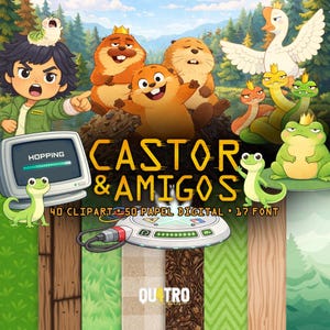 May include: A digital illustration featuring cartoon animals, including beavers, frogs, and snakes, with crowns. The text "CASTOR & AMIGOS" is prominently displayed, along with "40 CLIPART • 50 PAPEL DIGITAL • 17 FONT". A computer monitor shows a loading bar.