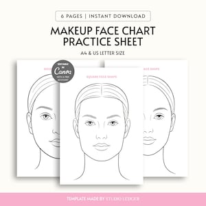 May include: Three white makeup face chart practice sheets with line drawings of faces. The text "MAKEUP FACE CHART PRACTICE SHEET" is at the top, with "A4 & US LETTER SIZE" below. The top of the image reads "6 PAGES | INSTANT DOWNLOAD". The sheets are labeled with face shapes.