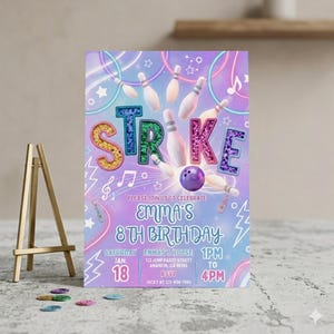 May include: A bowling-themed birthday invitation with the word "STRIKE" in colorful, textured letters. The invitation includes details for Emma's 8th birthday party, with a purple bowling ball and pins.