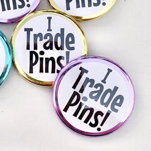 Pin trading button for swap meet badge for pin collector lanyard flair with I trade pins button sign for amusement park backpack strap