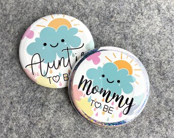 Rainbow Cloud shower pins | Sunshine Cloud Pin | You are my sunshine | Grandma to be pin | family name badges | personalized pinback buttons