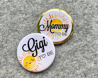 Personalized pinback buttons | You are my sunshine party pin | Grandma to be pin | family name badges pinback buttons | Here comes the sun