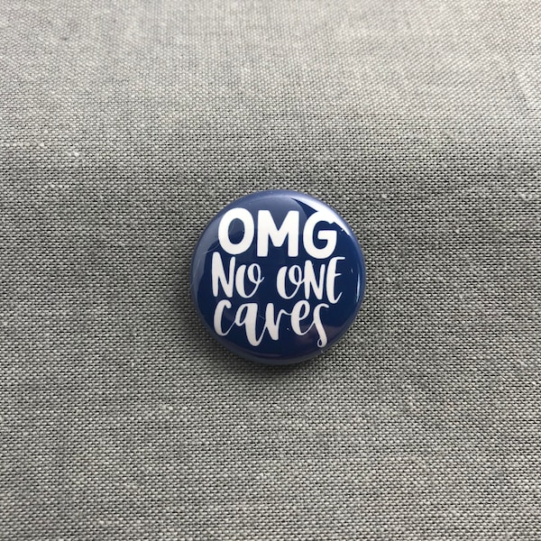 No one cares pin | funny pins | snarky magnets and keychains | 1" pinback buttons hair ties | magnetic necklace charm | funny office decor