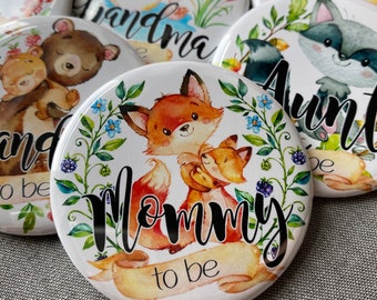 Woodland Animals baby shower Pins | Mommy to be | Forrest baby animal name badges pinback buttons | family name tags | ORIGINAL - SERIES 1