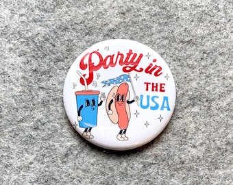 Party in the USA pin | patriotic  Pinback Button | 4th of July  magnets | Retro Americana Magnet | Flair badges | Party Favors