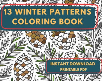 Winter Patterns Coloring Book | 13 Printable Pages | Relaxing Adult Coloring | Instant Download PDF