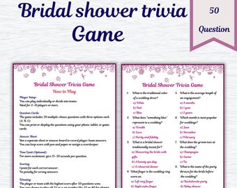 May include: Printable bridal shower trivia game with 50 multiple-choice questions. The game includes instructions, question cards, and an answer sheet. Ideal for 2-10 players. The file size is 8.5"x11".