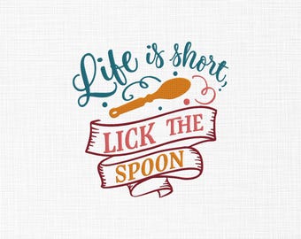 Diseño de bordado "La vida es corta: lame la cuchara", bordado divertido para comer, bordado de cocina, archivos de diseño de bordado a máquina de cocina, 5 tamaños