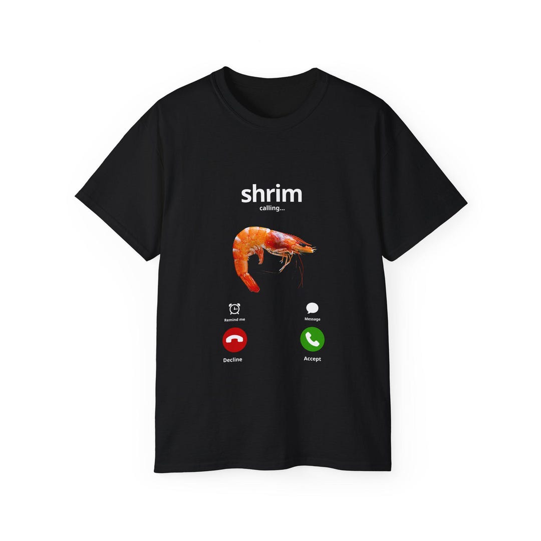 Shrimp Phone Call Tee, Fun Graphic T-shirt, Quirky Gift for