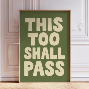 This Too Shall Pass Print | Minimalist Sage Green Poster (Digital Download)