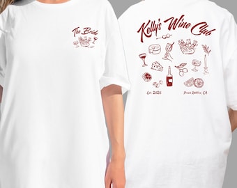 Custom Wine Bachelorette Shirt, Winery Bridal Party Tee, Wine Club Bach Shirt, Bridal Party Gift
