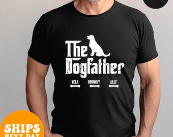 Camiseta para el Padre Perruno, Camiseta personalizada para papás perrunos, Camiseta con el nombre del perro personalizado, Regalo del Día del Padre para papás perrunos