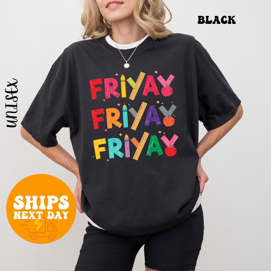 Friyay T-shirt – Fun Friday Vibes Graphic Tee in Soft Comfort Colors ...