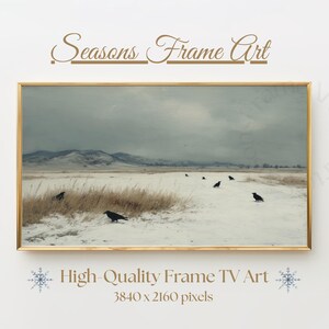 May include: A gold-framed landscape painting shows a snowy field with black birds. The artwork has a muted palette of greys, whites, and browns, with mountains in the background. The text "Seasons Frame Art" is at the top. The image is 3840 x 2160 pixels.