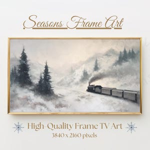 May include: A framed landscape painting depicts a winter scene with a train traveling through a snowy landscape. The artwork features a train with a plume of smoke, evergreen trees, and mountains. The text "Seasons Frame Art" and "High-Quality Frame TV Art" are visible.