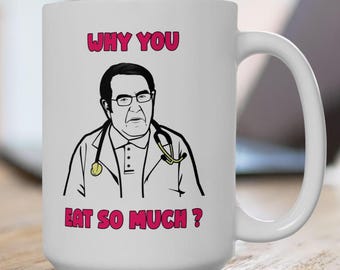 Dr Now Quote Mug: Funny Diet Inspiration Gift