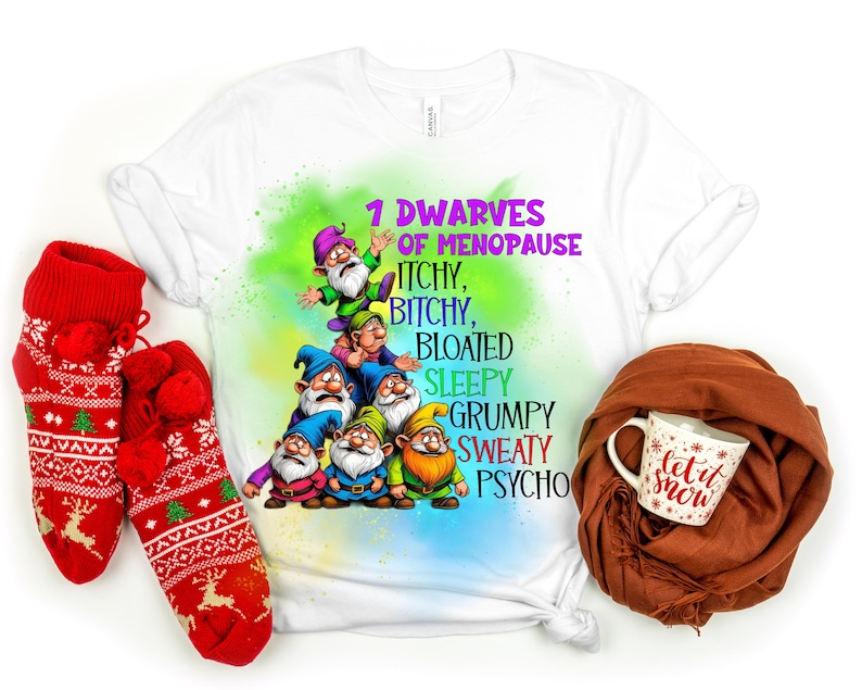 Sarcastic Menopause Dwarves PNG, Funny Women's Gift (Digital Download image 8