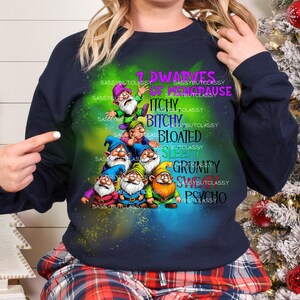 Sarcastic Menopause Dwarves PNG, Funny Women's Gift (Digital Download image 6