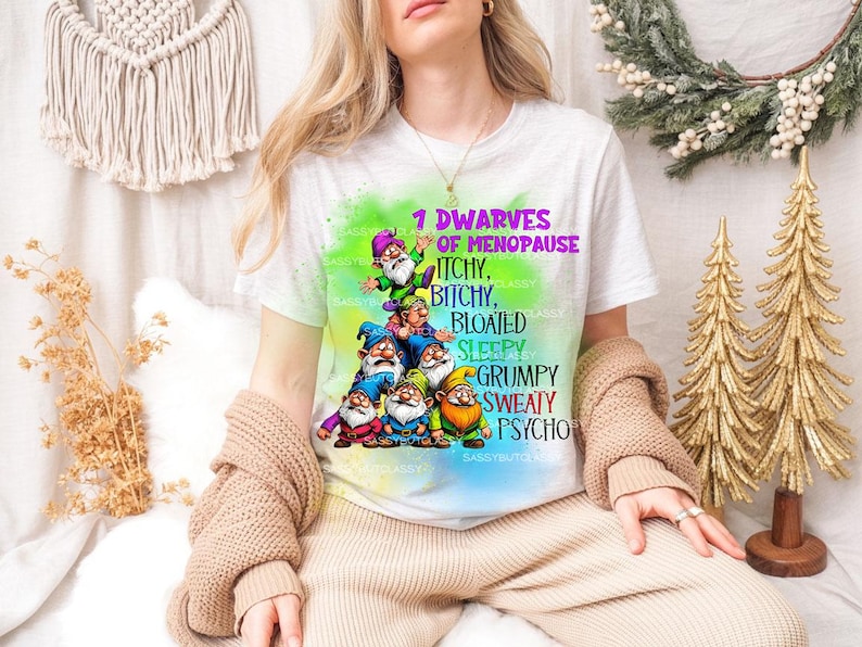 Sarcastic Menopause Dwarves PNG, Funny Women's Gift (Digital Download image 7