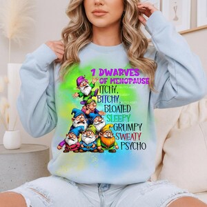Sarcastic Menopause Dwarves PNG, Funny Women's Gift (Digital Download image 3