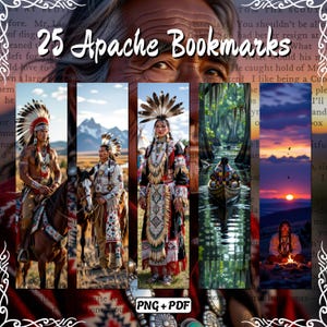Puede incluir: Un conjunto de 25 marcadores Apache con imágenes de nativos americanos con vestimenta tradicional, paisajes y una puesta de sol. El texto "25 Apache Bookmarks" se muestra en una fuente decorativa. La imagen también incluye "PNG + PDF".