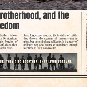Pode incluir: Um gr&aacute;fico em estilo jornal com o t&iacute;tulo "Courage, Brotherhood, and the Cost of Freedom". Apresenta texto sobre a s&eacute;rie Band of Brothers e uma foto de soldados num jipe. Na parte inferior l&ecirc;-se: "THEY FOUGHT TOGETHER. THEY DIED TOGETHER. THEY LIVED FOREVER."