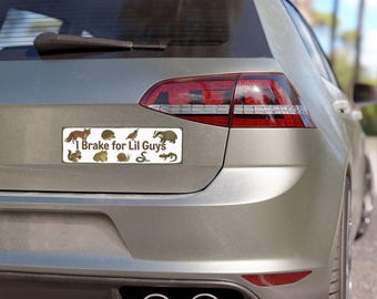 I Brake for Lil Guys Car Magnet | Car Decal Wildlife Critter Rescue | Bumper Sticker Decal for Friends to Critters