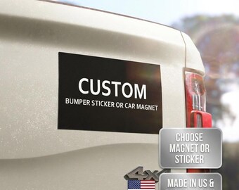 Custom Car Magnet/Bumper Sticker, Design Your Own Car Decal