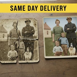 May include: Two vintage family photos, one restored and the other damaged, are displayed side-by-side. The restored photo shows a family with a dog. The damaged photo is in pieces. Text at the top reads "SAME DAY DELIVERY".