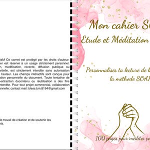 Peut inclure: Cahier à spirales intitulé "Mon cahier SOAP" avec le sous-titre "Etude et Méditation biblique". La couverture présente des motifs aquarelles roses et des accents dorés. Le carnet contient 100 pages pour la méditation.