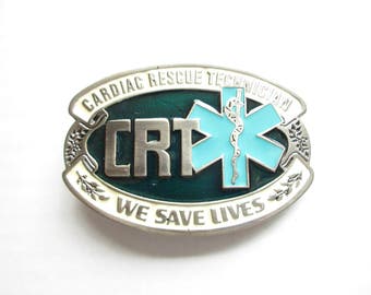 CRT Belt Buckle Cardiac Rescue Technician We Save Lives Medical First Responder