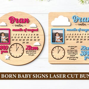 May include: Wooden newborn baby signs with a photo frame, calendar, clock, and baby's details. One sign is round, the other rectangular. The signs include the baby's name, birth month, weight (3840 grams), and length (72cm).