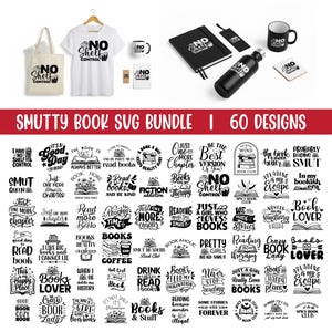 May include: A collection of reading-themed merchandise, including a tote bag, t-shirt, mug, notebook, water bottle, and coasters. The items feature the phrase "No Shelf Control" and other book-related designs. A bundle of 60 SVG designs is also included.