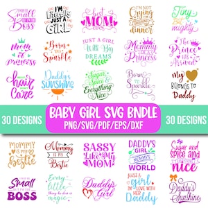 Baby Girl SVG Bundle, Quotes, Newborn Designs (Digital Download)