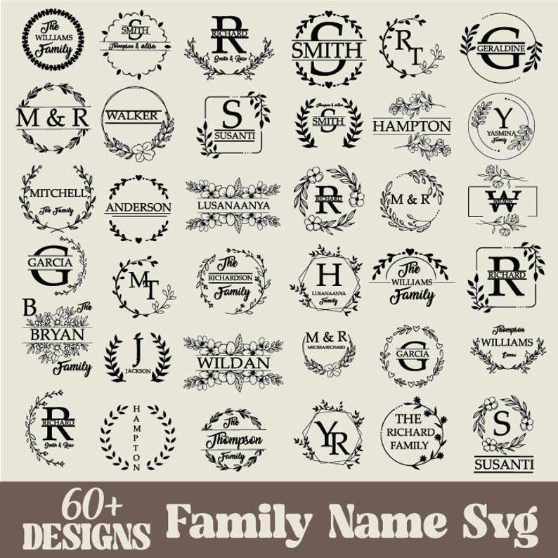 Puede incluir: Una colecci&oacute;n de m&aacute;s de 60 dise&ntilde;os SVG de nombres familiares en negro. Cada dise&ntilde;o presenta un nombre o inicial, a menudo dentro de una corona floral o de laurel. El texto "60+ DESIGNS Family Name Svg" est&aacute; en la parte inferior.