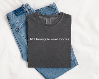 Comfort Colors® Lift Heavy & Read Books T-Shirt Gift for Bookish Gym Moms, Book Lovers and Strong Fitness Mamas