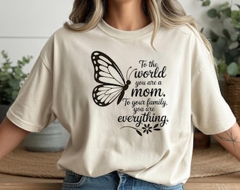 Mom Butterfly T Shirt – Inspirational Quote Shirt for Mothers – Bella Canvas 3001 Unisex Gift for Mother’s Day Christmas