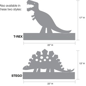 May include: Two dinosaur-shaped wall hooks, one is a T-Rex and the other is a Stegosaurus. The T-Rex is 17 inches tall and 22 inches wide. The Stegosaurus is 13 inches tall and 22 inches wide.