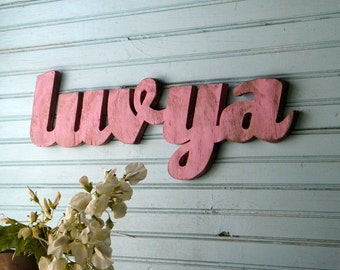 Valentines Day Decor Luv Ya Sign Southern Love Luvya Wooden Love You Southern Chic Love Ya Southern Baby Sign